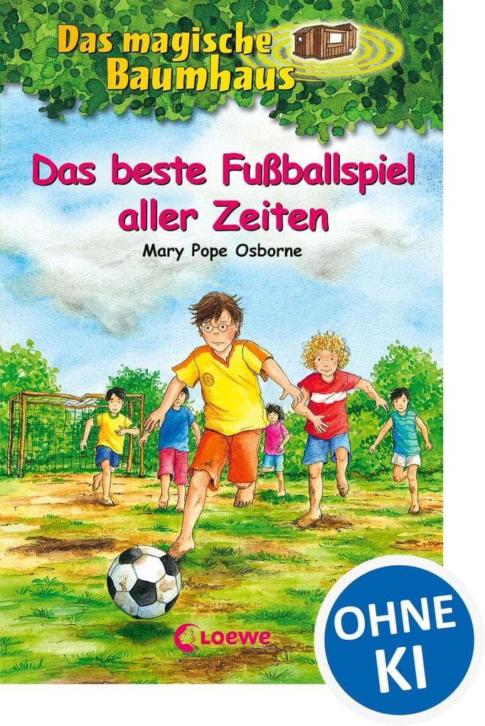 Das magische Baumhaus (Band 50) - Das beste Fußballspiel aller Zeiten