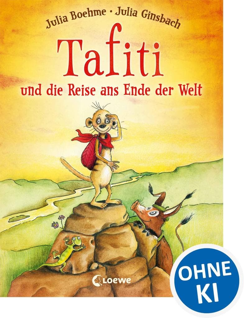 Tafiti und die Reise ans Ende der Welt (Band 1)