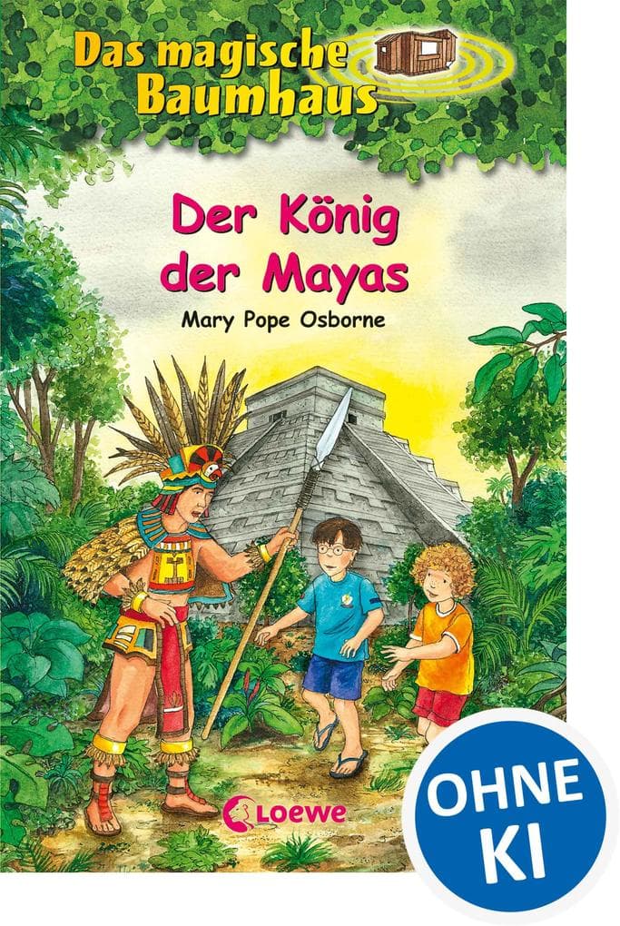 Das magische Baumhaus (Band 51) - Der König der Mayas