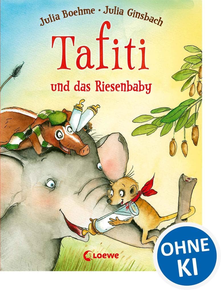 Tafiti und das Riesenbaby (Band 3)