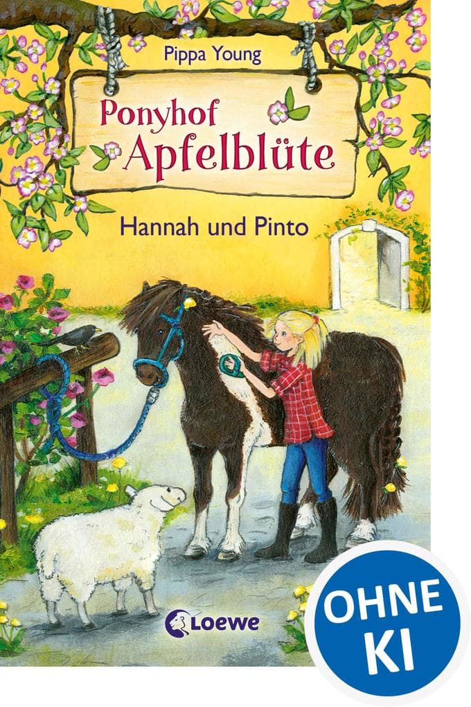 Ponyhof Apfelblüte (Band 4) - Hannah und Pinto
