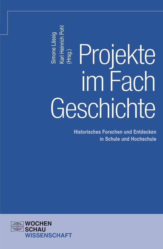 Projekte im Fach Geschichte