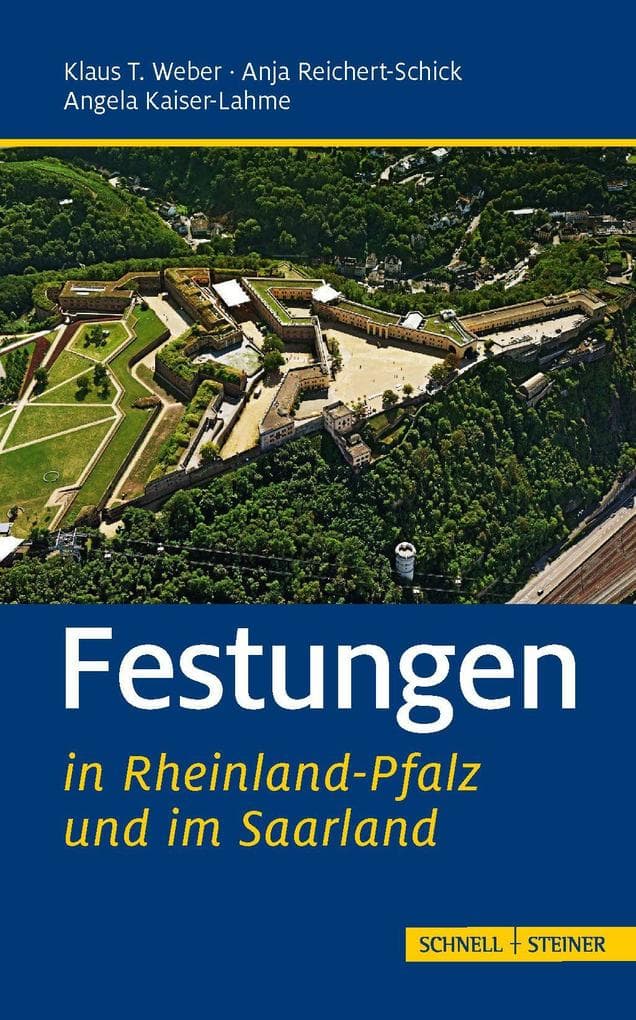 Festungen in Rheinland-Pfalz und im Saarland