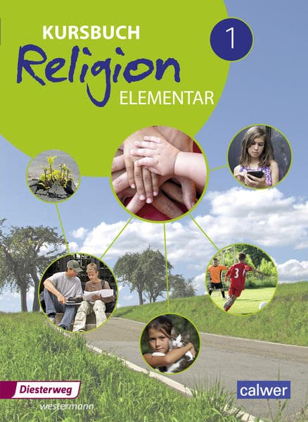 Kursbuch Religion Elementar 1. Schulbuch