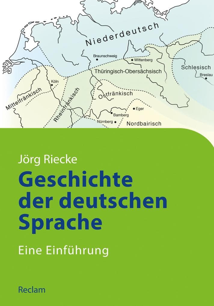 Geschichte der deutschen Sprache. Eine Einführung