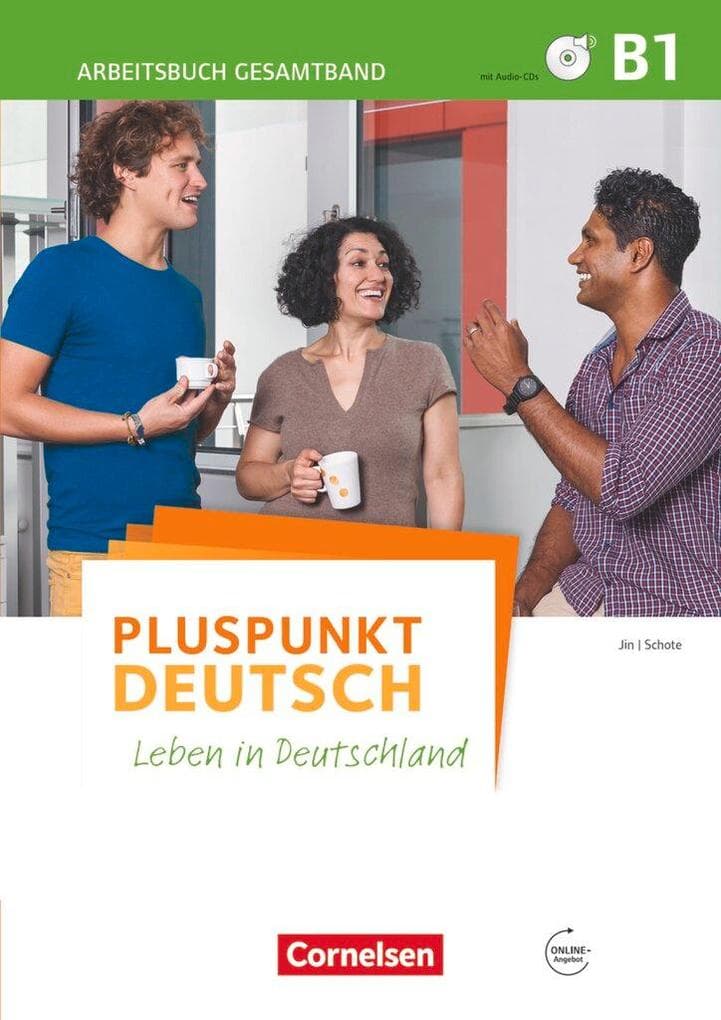 Pluspunkt Deutsch B1: Gesamtband - Arbeitsbuch mit Lösungsbeileger und PagePlayer-App