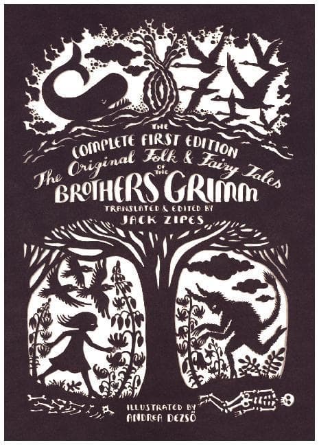 The Original Folk and Fairy Tales of the Brothers Grimm