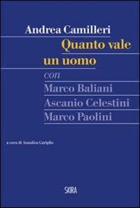 Quanto vale un uomo