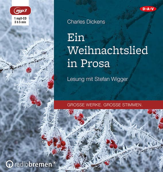 Ein Weihnachtslied in Prosa,1 Audio-CD, 1 MP3
