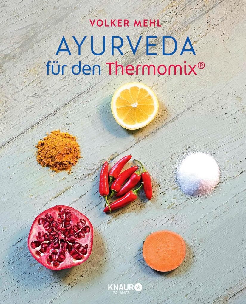 Ayurveda für den Thermomix®