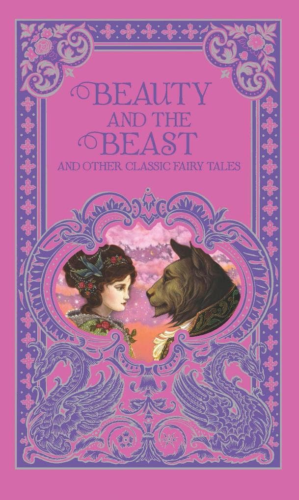 Beauty and the Beast and Other Classic Fairy Tales