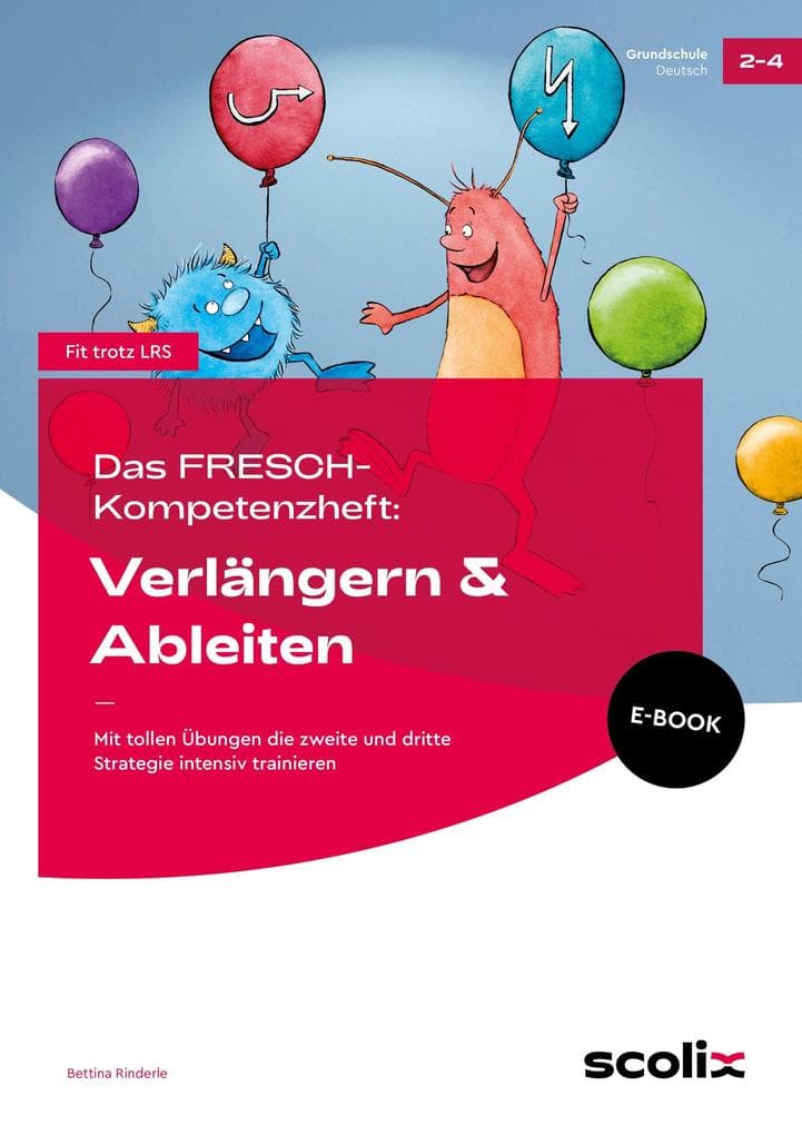 Das FRESCH-Kompetenzheft: Verlängern & Ableiten
