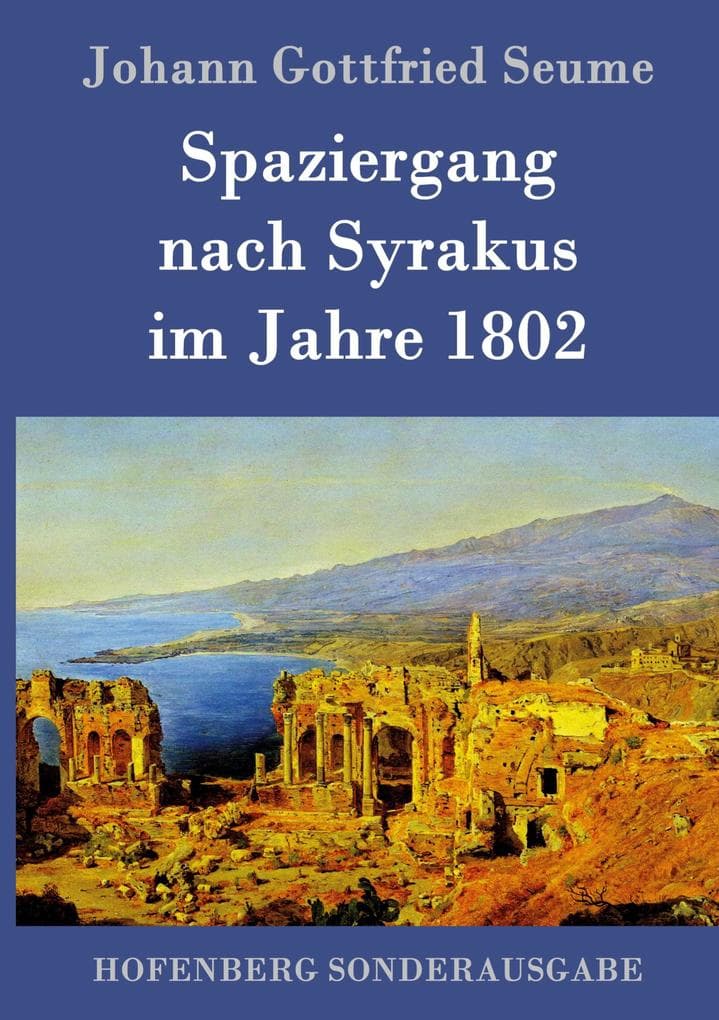 Spaziergang nach Syrakus im Jahre 1802