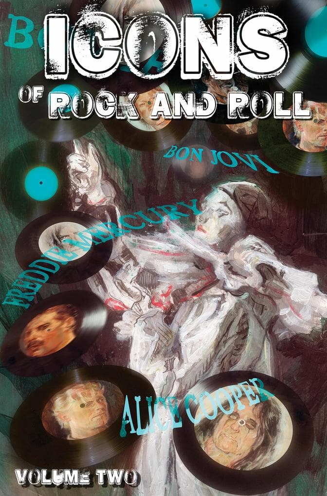 Icons of Rock and Rock Volume 2: David Bowie, Alice Cooper, Freddie Mercury and Bon Jovi