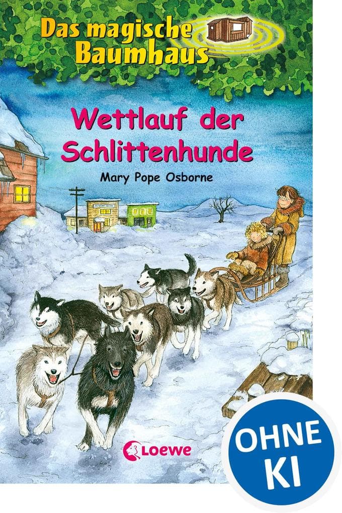 Das magische Baumhaus (Band 52) - Wettlauf der Schlittenhunde