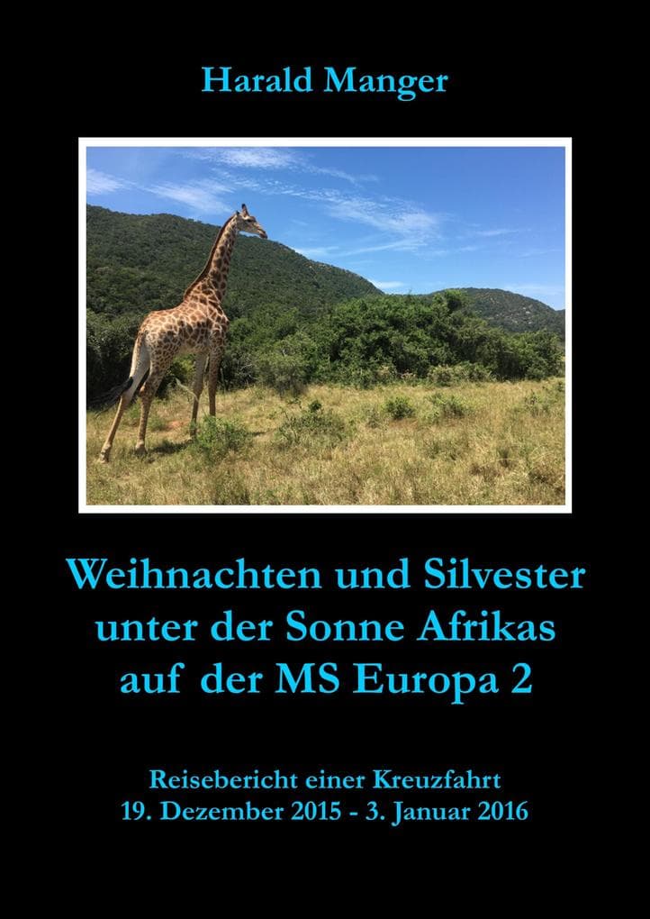 Weihnachten und Silvester unter der Sonne Afrikas auf der MS Europa 2