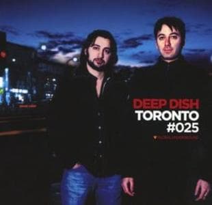 Global Underground #25:Deep Dish-Toronto