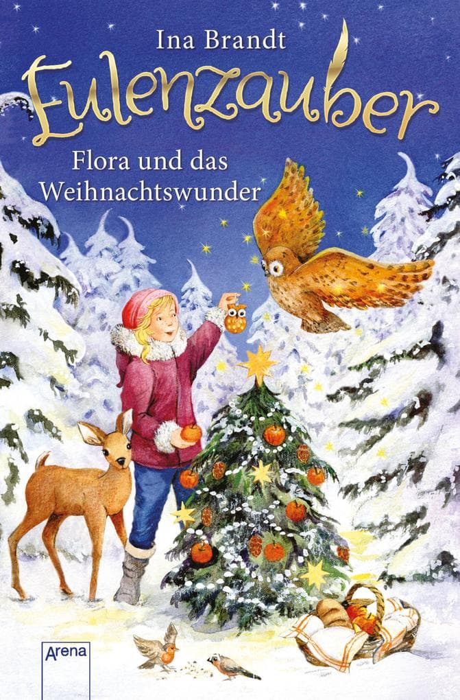 Eulenzauber (6). Flora und das Weihnachtswunder