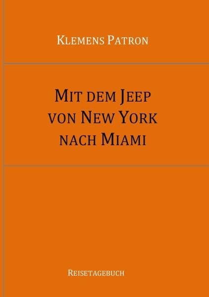 Mit dem Jeep von New York nach Miami