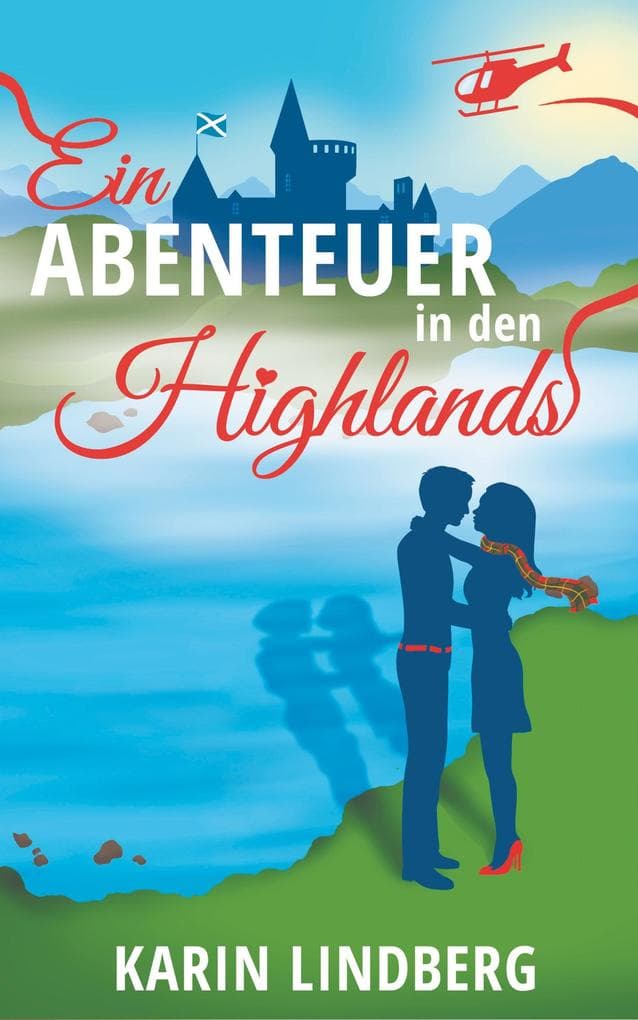 Ein Abenteuer in den Highlands
