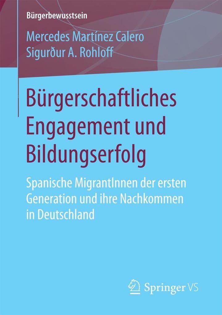 Bürgerschaftliches Engagement und Bildungserfolg
