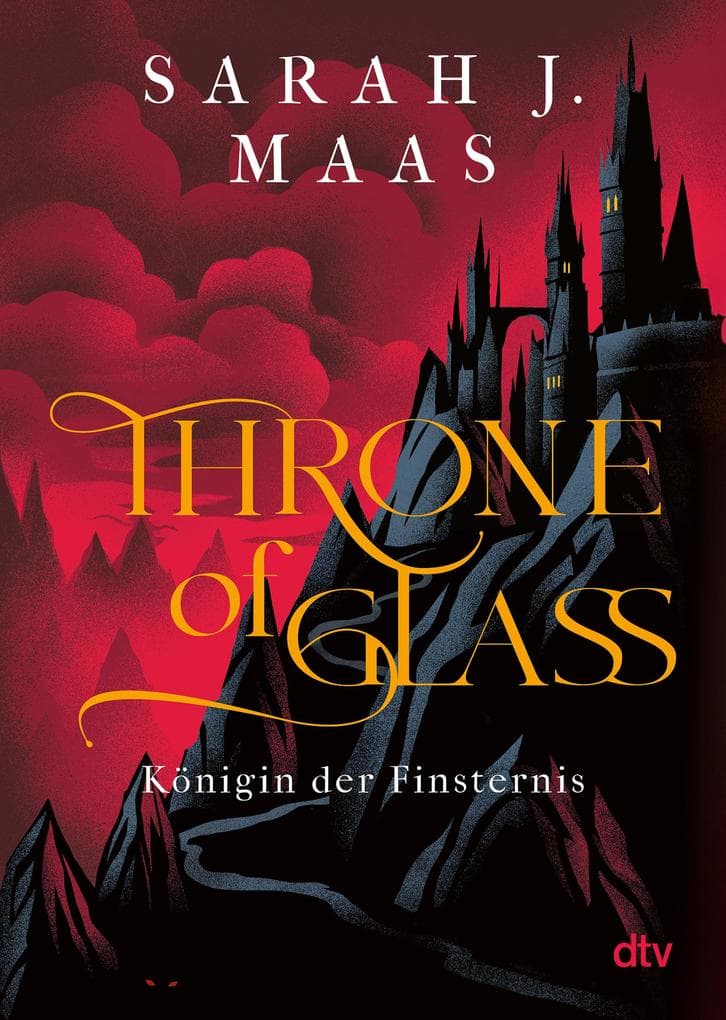 Throne of Glass - Königin der Finsternis
