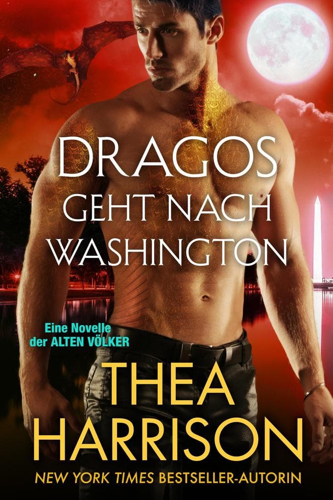 Dragos geht nach Washington (Die Alten Völker/Elder Races)