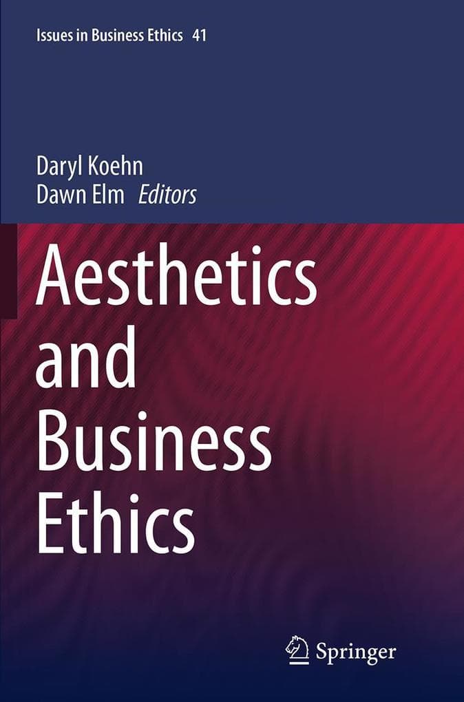 Aesthetics and Business Ethics