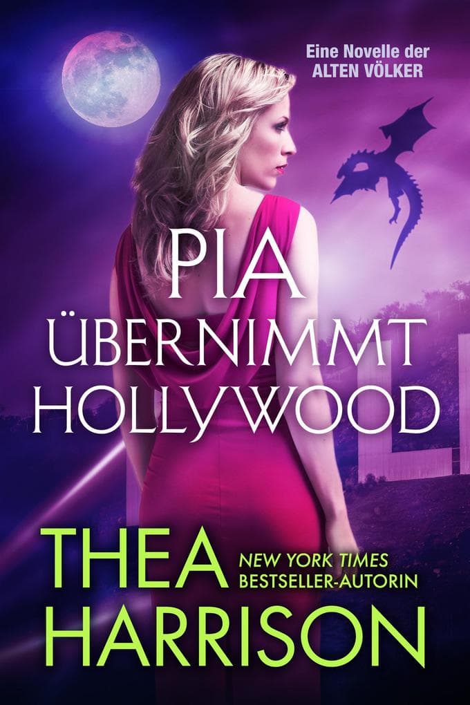 Pia übernimmt Hollywood (Die Alten Völker/Elder Races)