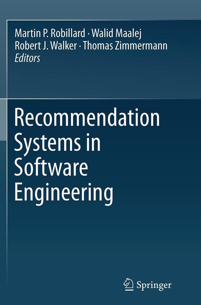 Recommendation Systems in Software Engineering