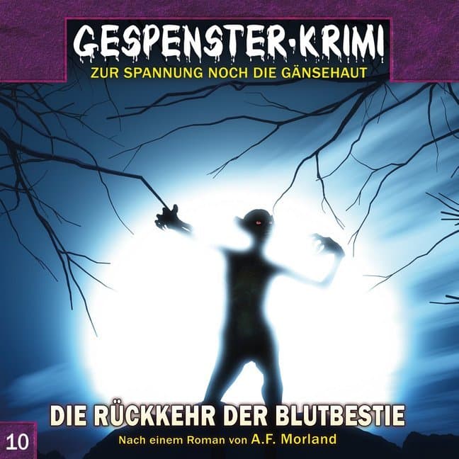 Gespenster-Krimi - Die Rückkehr der Blutbestie,1 Audio-CD