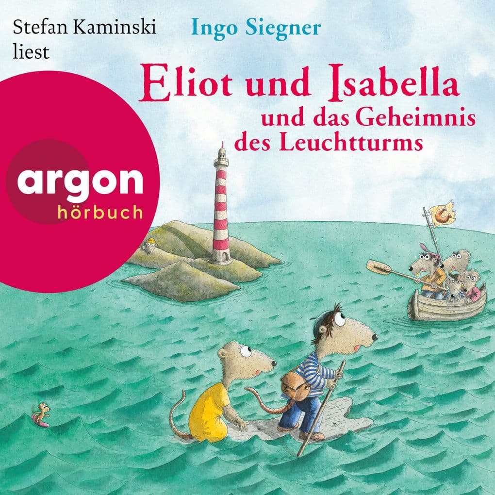 Eliot und Isabella und das Geheimnis des Leuchtturms