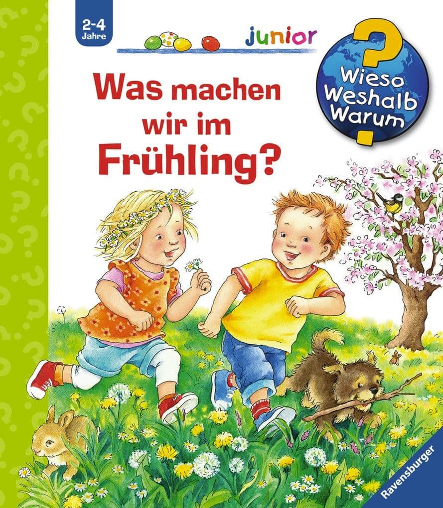 Wieso? Weshalb? Warum? junior, Band 59: Was machen wir im Frühling?