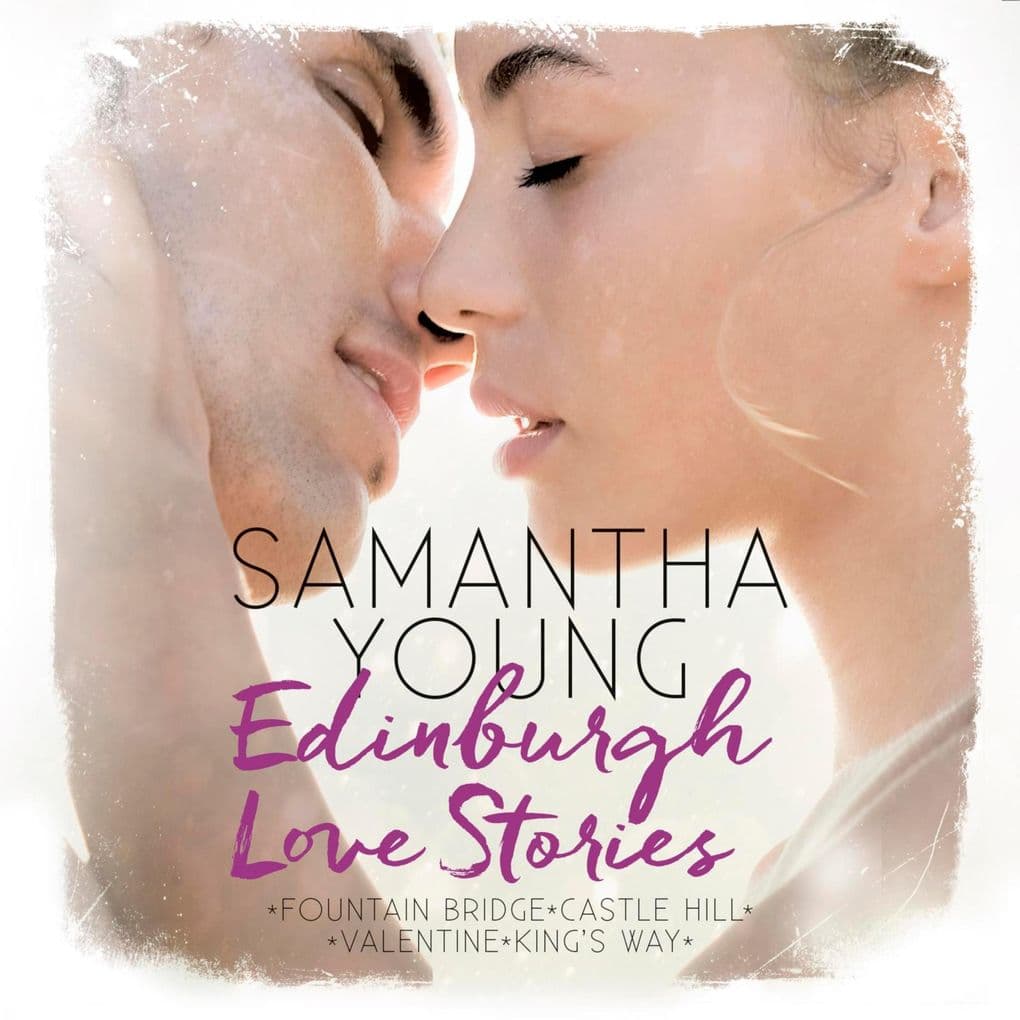 Edinburgh Love Stories (Edinburgh Love Stories)