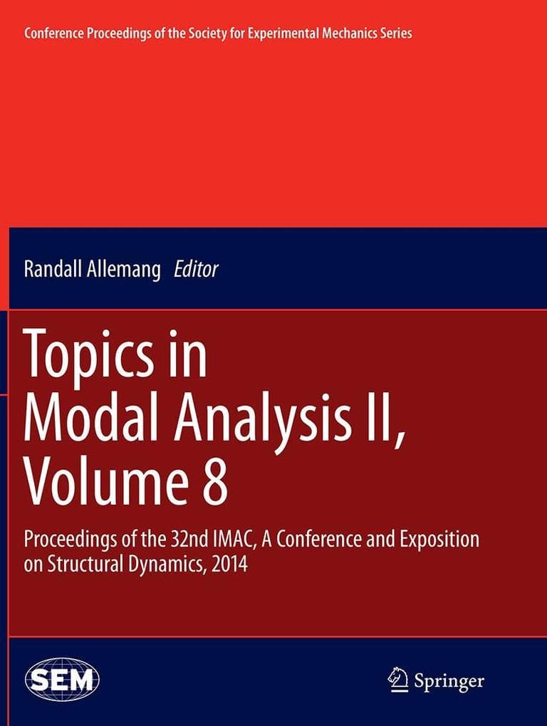 Topics in Modal Analysis II, Volume 8