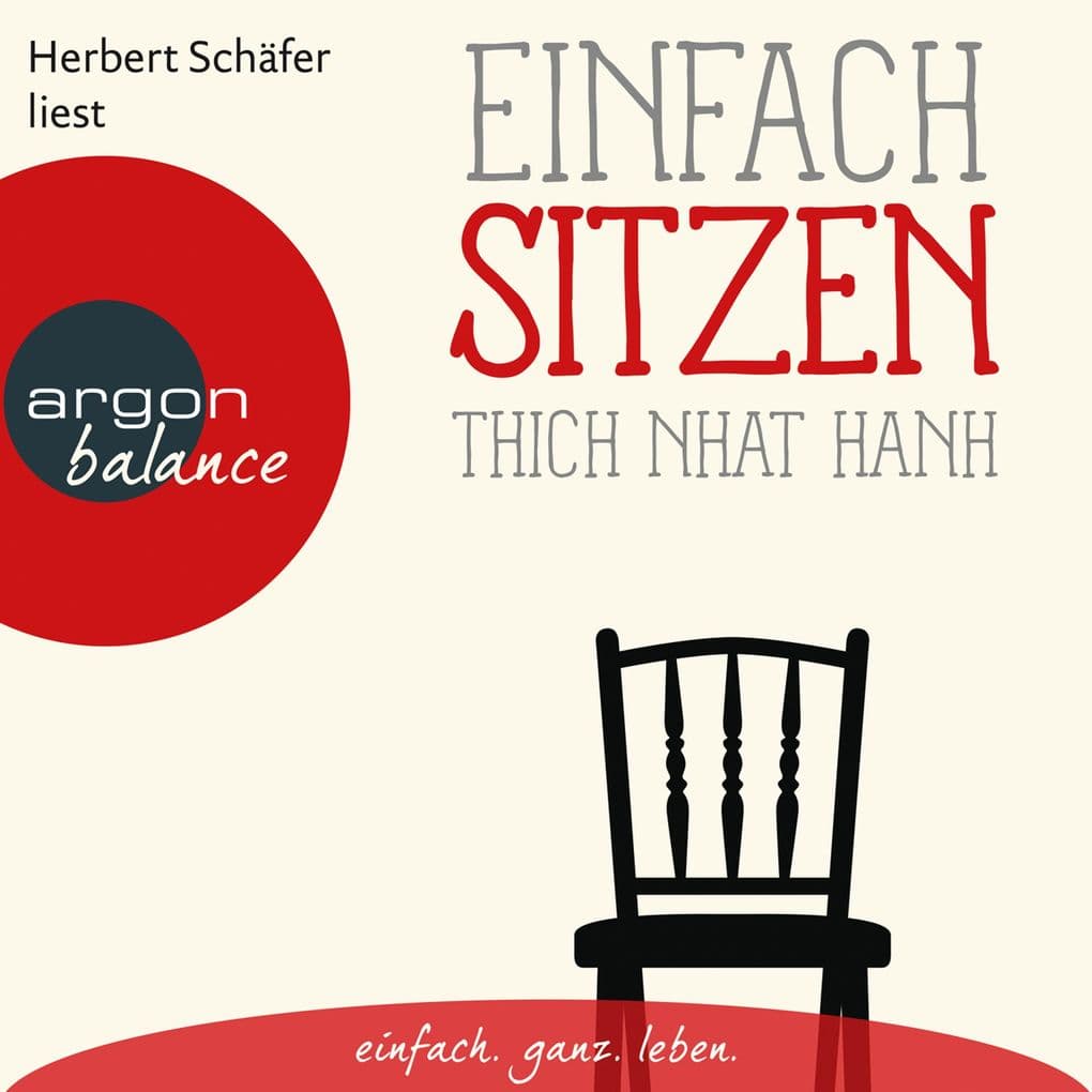 Einfach sitzen - Basics der Achtsamkeit