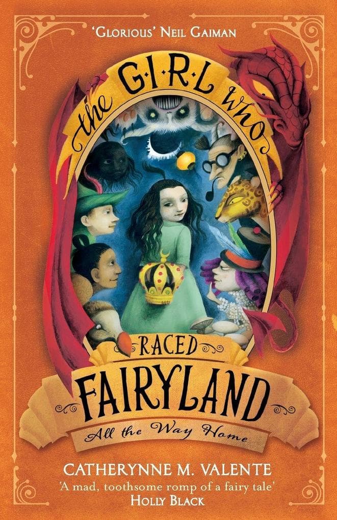 The Girl Who Raced Fairyland All the Way Home