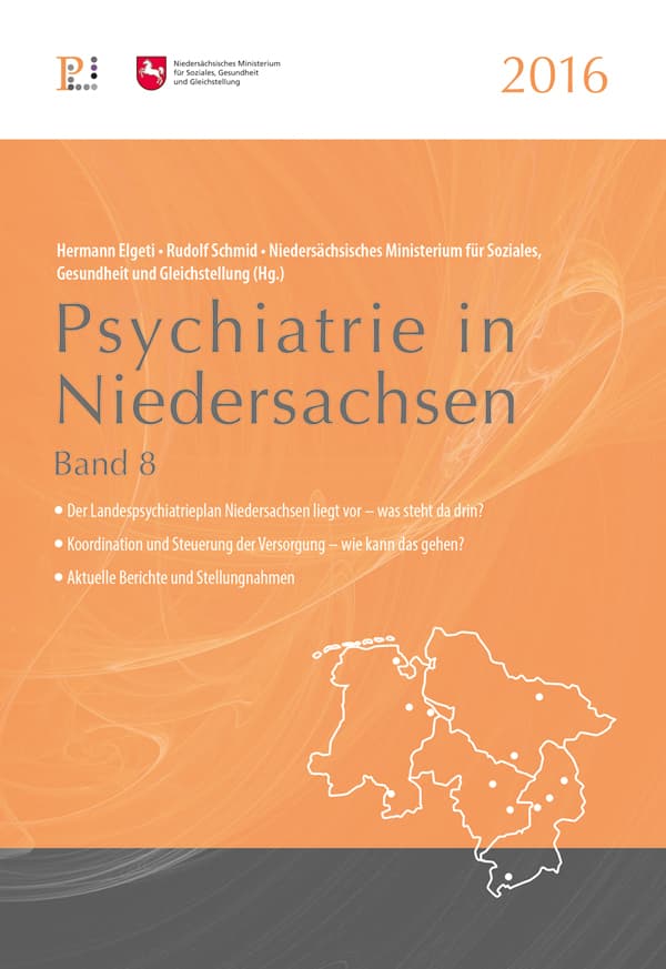 Psychiatrie in Niedersachsen 2016.Bd.8