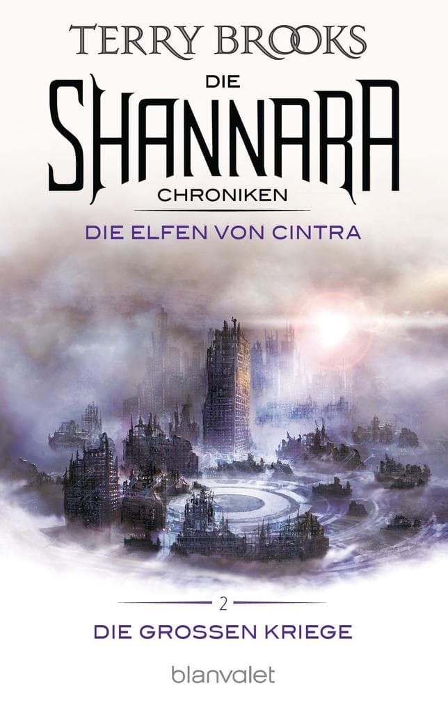 Die Shannara-Chroniken: Die Großen Kriege 2 - Die Elfen von Cintra