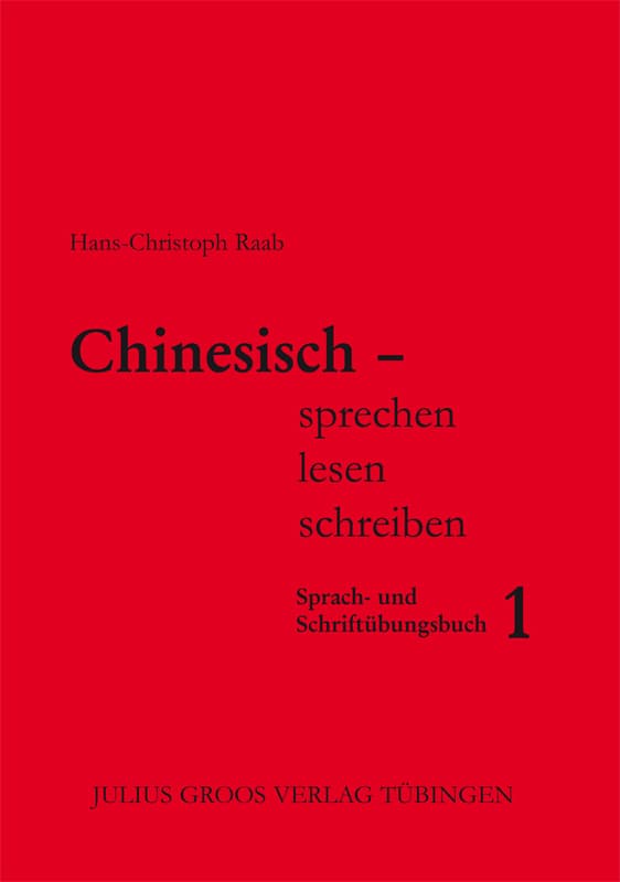 Chinesisch sprechen lesen schreiben 1