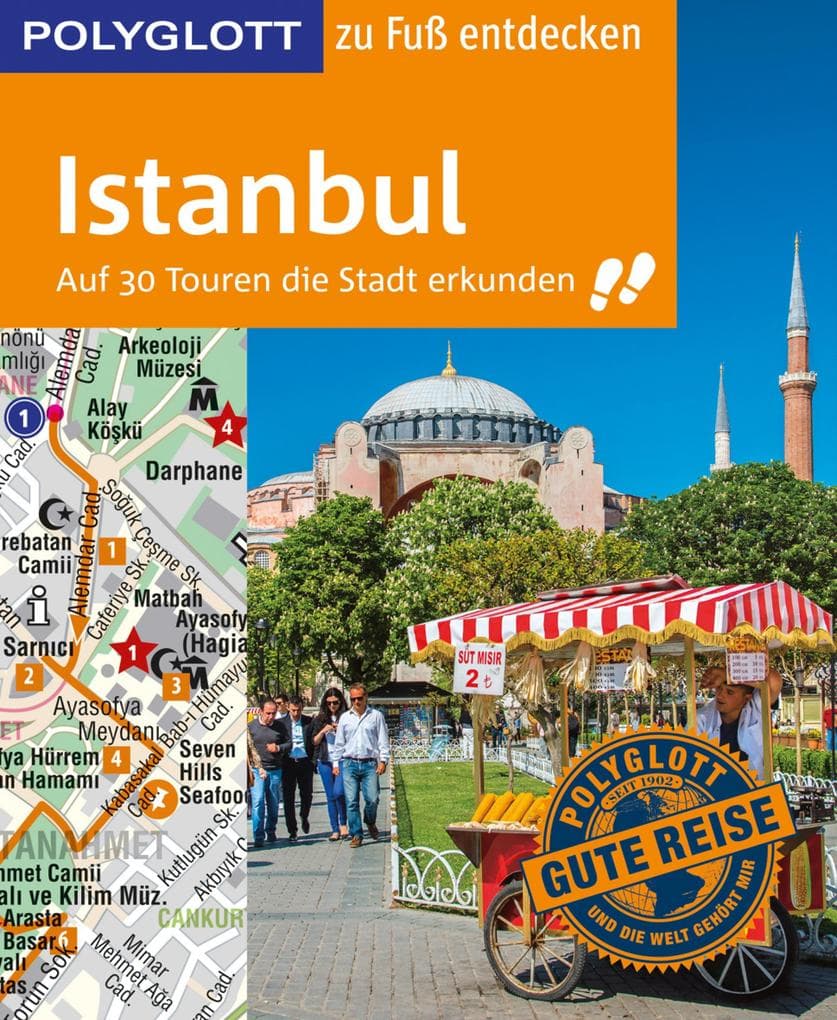 Istanbul zu Fuß entdecken