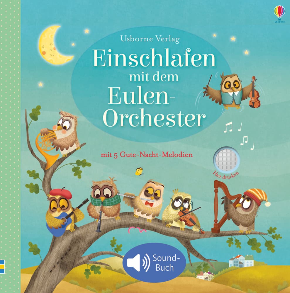 Einschlafen mit dem Eulen-Orchester, m. Soundeffekten