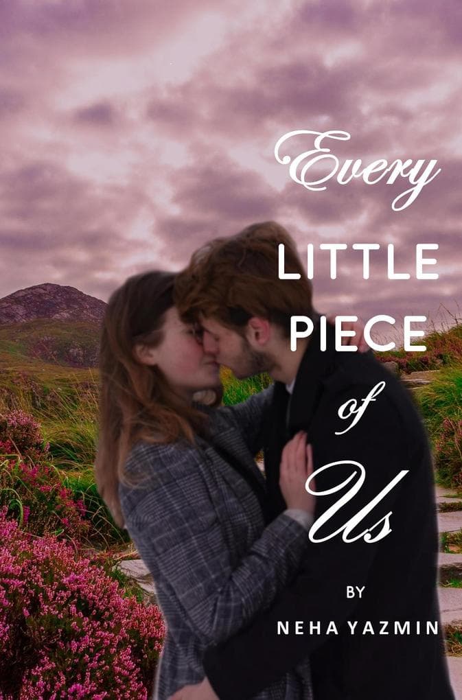 Every Little Piece of Us (Soulmates Saga, #3)