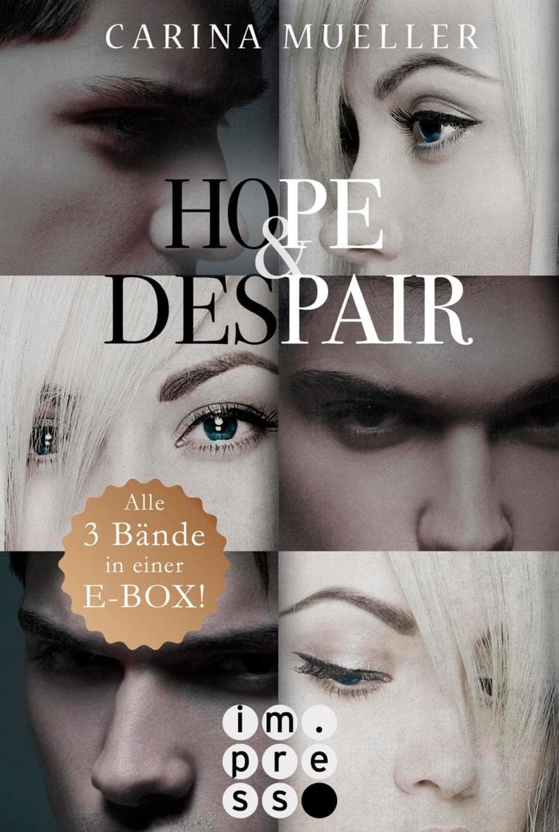 Hope & Despair: Alle drei Bände im Bundle