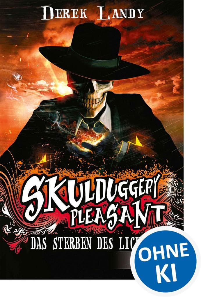 Skulduggery Pleasant 09. Das Sterben des Lichts
