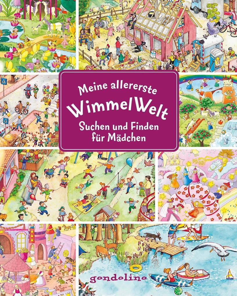 Meine allererste WimmelWelt - Suchen und finden für Mädchen