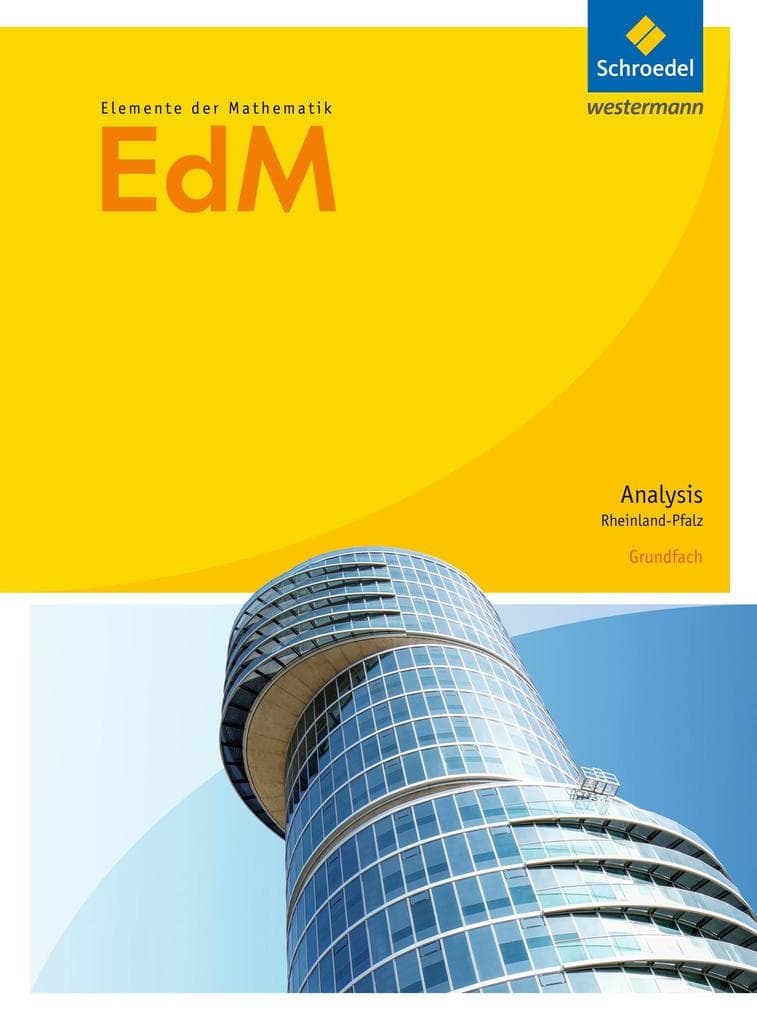 Elemente der Mathematik. Schulbuch. Grundfach. S2. Analysis. Rheinland-Pfalz