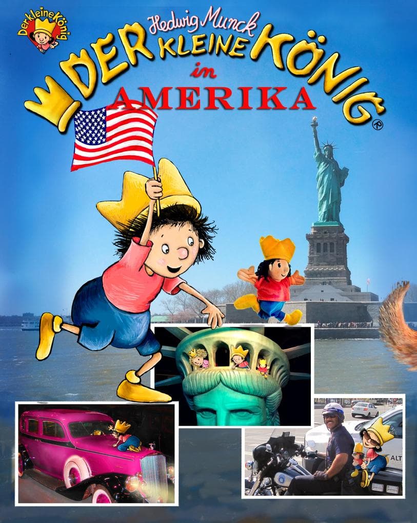 Der kleine König in Amerika