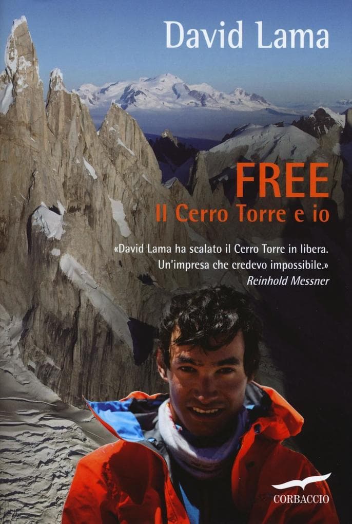 Free. Il Cerro Torre e io