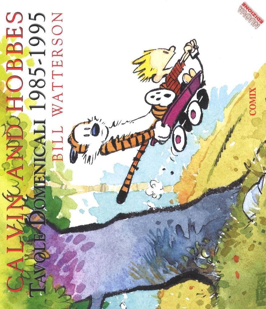Calvin and Hobbes. Tavole domenicali 1985-1995